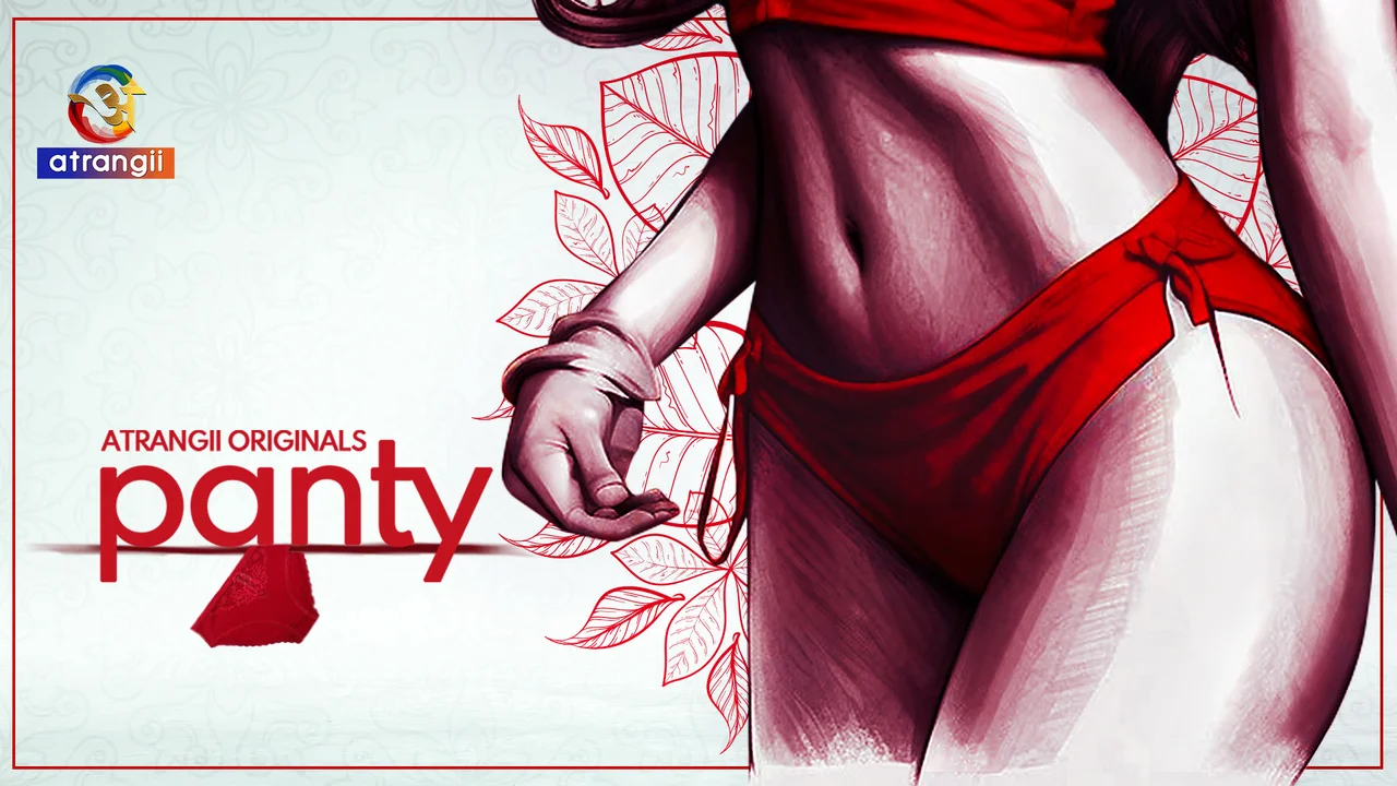 Panty 2024 Atrangii Originals Film Pendek Hindi XXX, Bikin Muncrat!